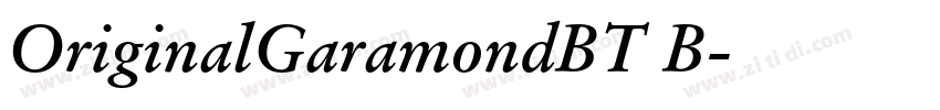 OriginalGaramondBT B字体转换